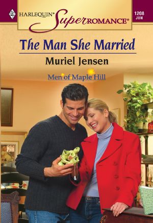 [Men of Maple Hill 06] • The Man She Married